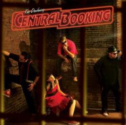 The Deafening : Central Booking